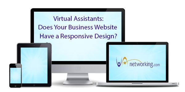 Does Your Virtual Assistant Business Website Have a Responsive Design? 