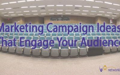Marketing Campaign Ideas That Engage Your Audience