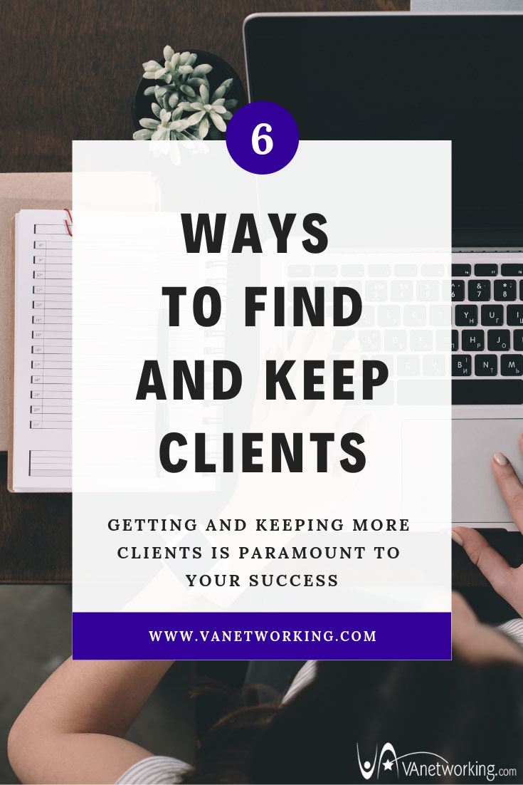 Tips For Getting and Keeping More Clients