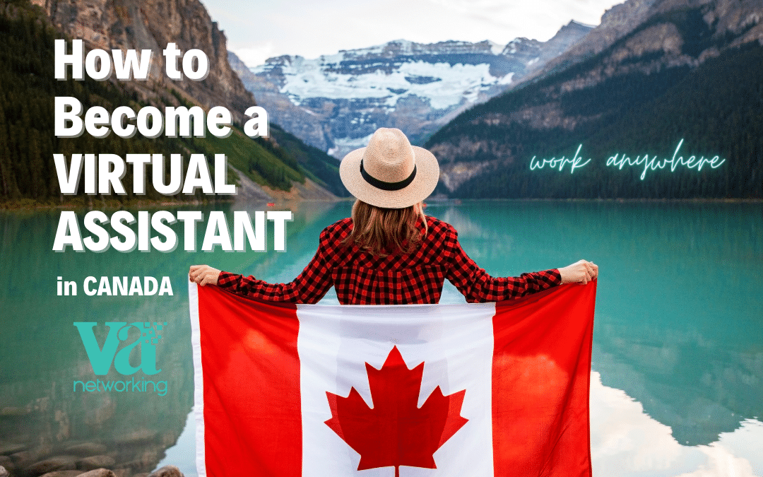How to Become a Virtual Assistant in Canada
