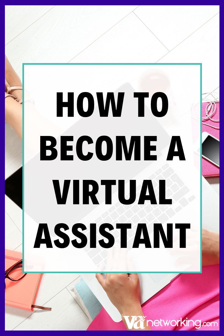 How to Become a Virtual Assistant