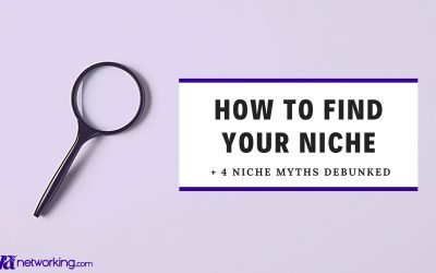 Struggling to Find Your Niche? Plus 4 Niche Myths Debunked