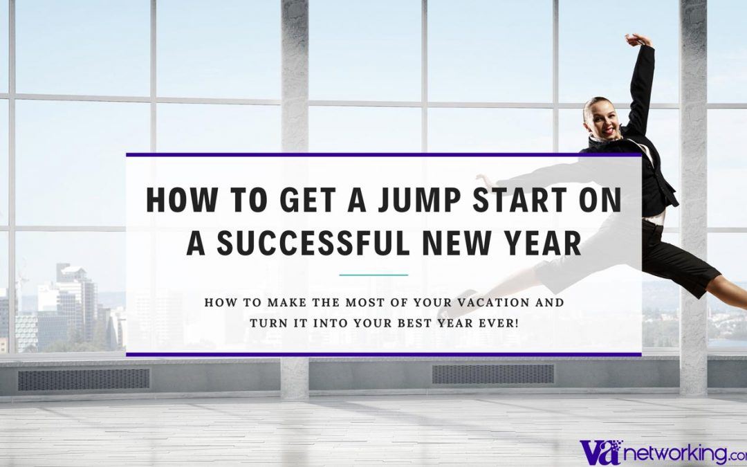 Get a Jump Start on a Successful New Year as a Virtual Assistant