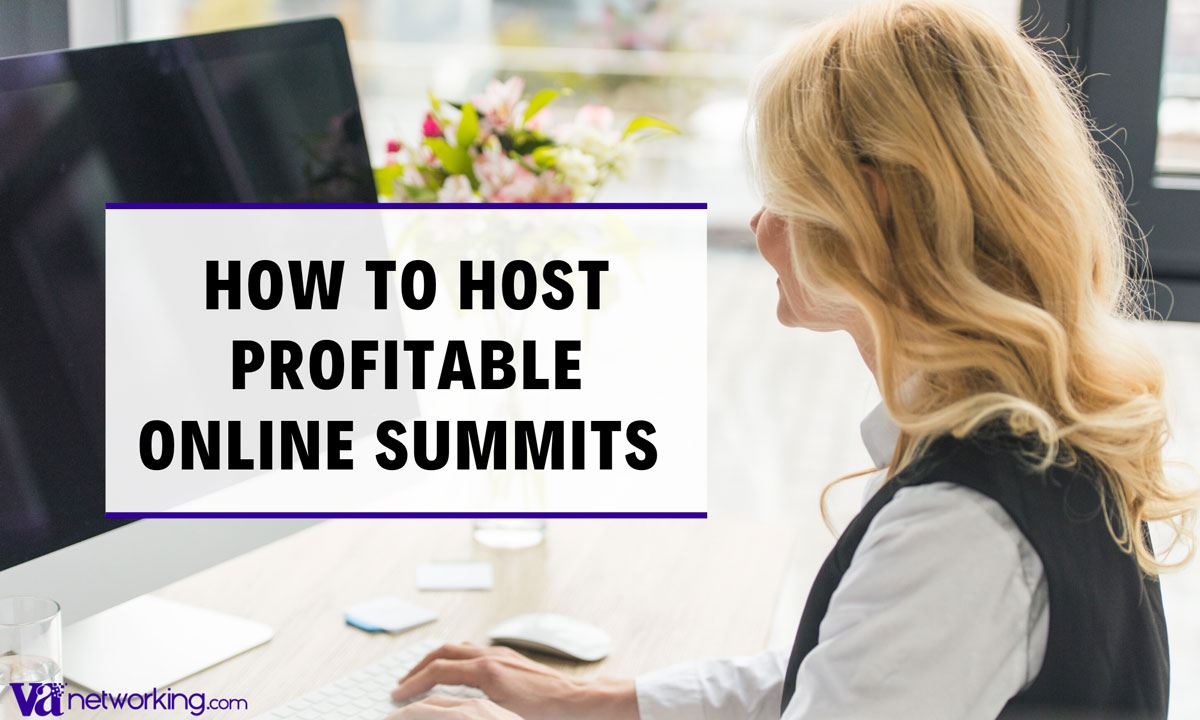 How to Host Profitable Online Summits