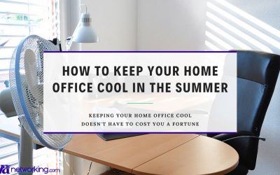 How to Keep Your Virtual Assistant Home Office Cool in the Summer