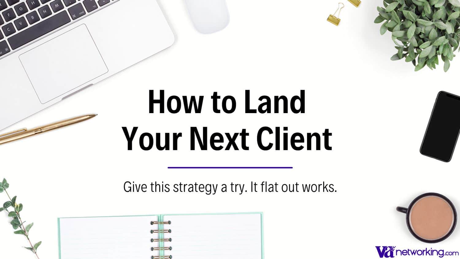 How to Land Your Next Client