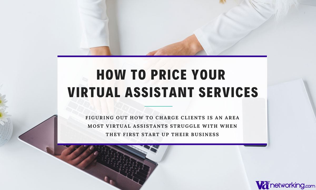 How to Price Your Virtual Assistant Services