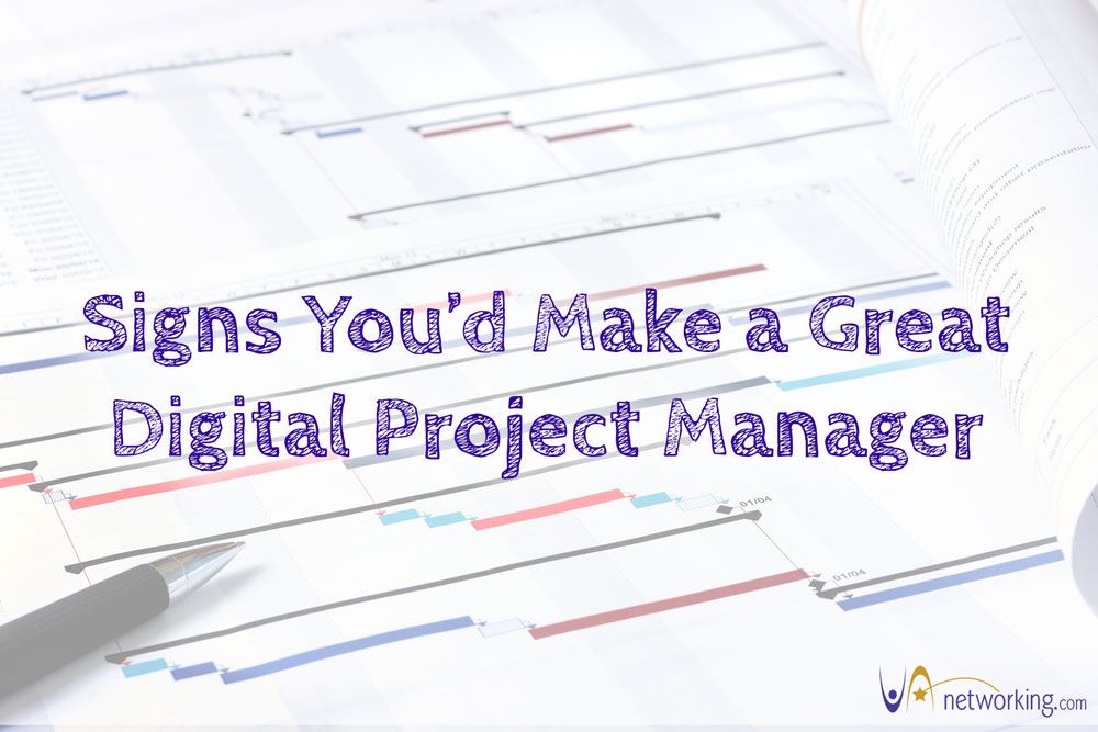 Signs You’d Make a Great Digital Project Manager