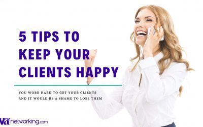 Tips to Keep Your Clients Happy