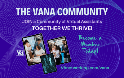 Discover the Exciting World of Virtual Assistance and Join Our VANA Community
